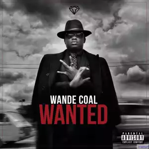 Wande Coal - Baby Hello